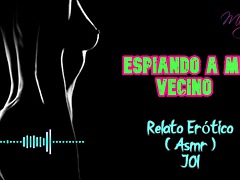 My neighbor - erotic story - asmr - real voice a