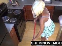 Sheisnovember Topless Mopping In Kitchen & Upskirt EbonyAss & BigNaturalTits 15 min  1080p